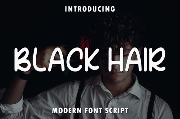 Black Hair Font for Polished Brand Identity