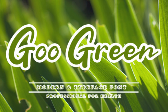 Goo Green: A Natural Handwritten Font for Branding