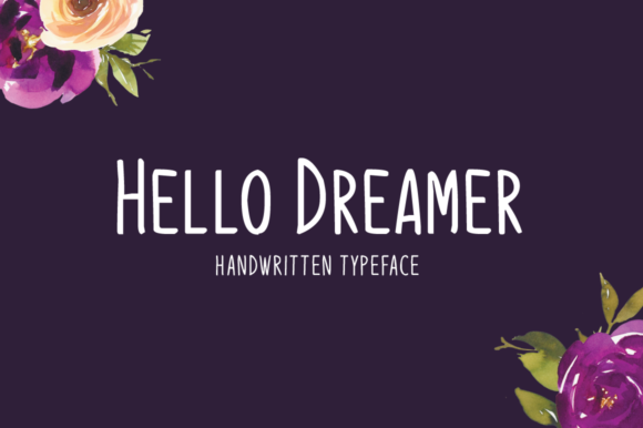 Hello Dreamer: A Handwritten Font for Editorial Design