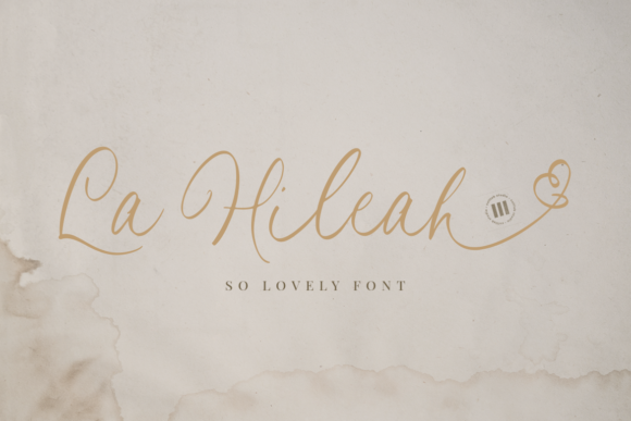 La Hileah: Elegant Script Font for Makers
